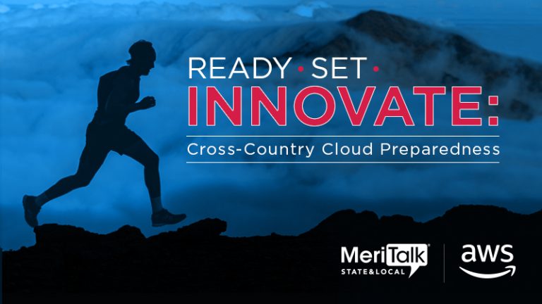 Ready, Set, Innovate: Cross-Country Cloud Preparedness – MeriTalk State ...