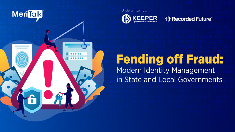 Fending Off Fraud: Modern Identity Management in State and Local Governments