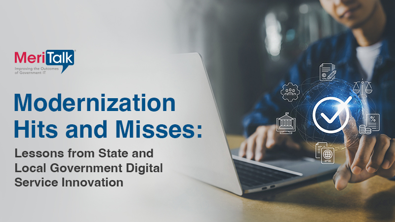 Modernization Hits and Misses: Lessons from State and Local Government Digital Service Innovation